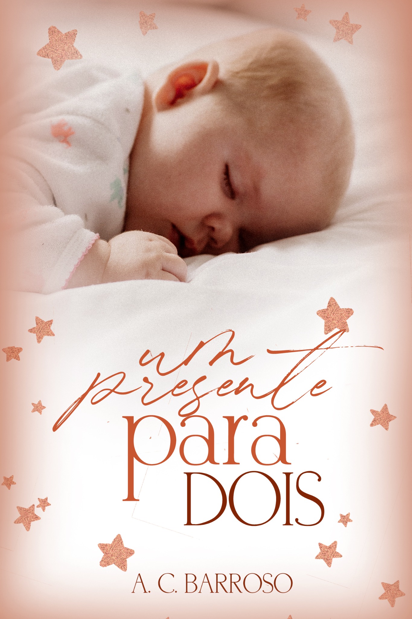 Capa de Um Presente para Dois, de A. C. Barroso