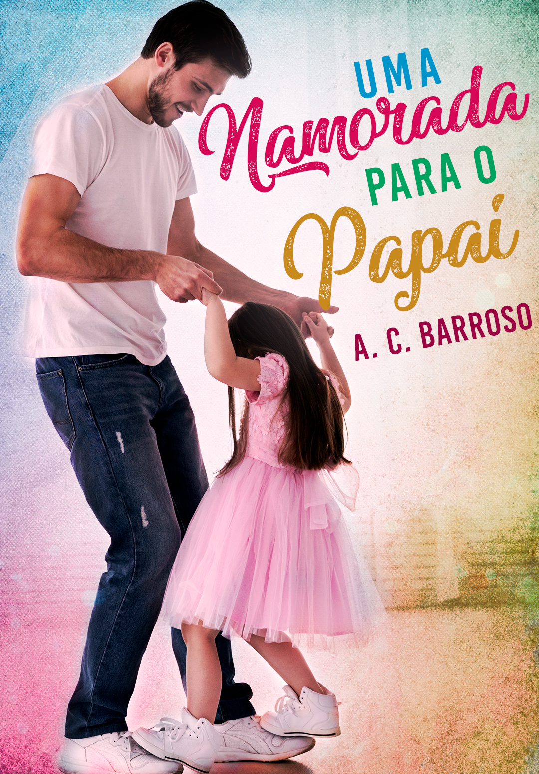 Capa de Uma Namorada para o Papai